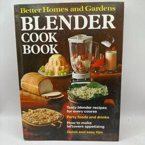 Better Homes And Gardens Blender Cook Book First Edition 1971 Hardcover